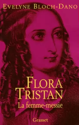 Couverture du produit · Flora Tristan : la femme-messie
