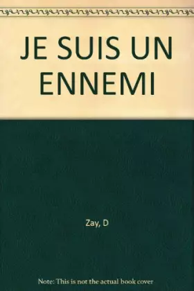 Couverture du produit · JE SUIS UN ENNEMI