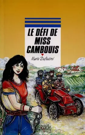 Couverture du produit · Le défi de Miss Cambouis