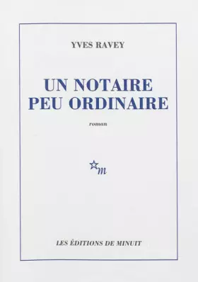 Couverture du produit · Un notaire peu ordinaire