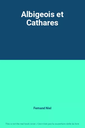 Couverture du produit · Albigeois et Cathares