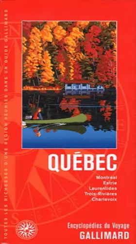 Couverture du produit · Québec: Montréal, Estrie, Laurentides, Trois-Rivières, Charlevoix