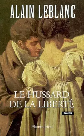 Couverture du produit · Le Hussard de la liberté