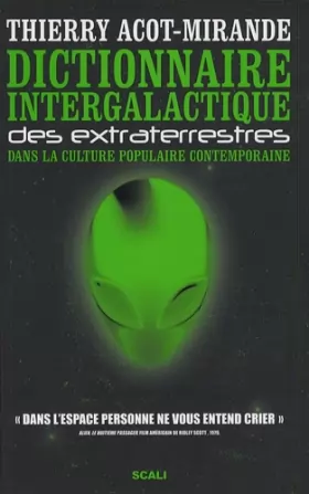 Couverture du produit · Dictionnaire intergalactique des extraterrestres dans la culture populaire contemporaine
