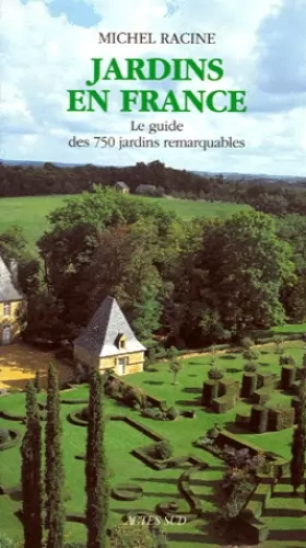 Couverture du produit · Guide des jardins en France 1998