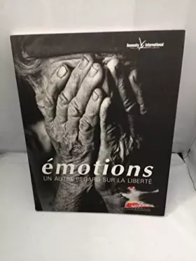 Couverture du produit · Émotions: Un autre regard sur la liberté