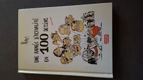 Couverture du produit · Une année d'actualité en 100 dessins : 2004-2005