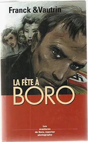 Couverture du produit · La fête à BORO