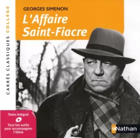 Couverture du produit · L'Affaire Saint-Fiacre - Simenon Georges - Edition pédagogique Lycée - Carrés classiques Nathan