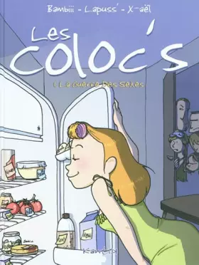 Couverture du produit · Les coloc's, Tome 1 : La guerre des sexes