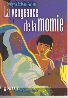 Couverture du produit · La vengeance de la momie
