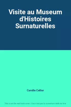 Couverture du produit · Visite au Museum d'Histoires Surnaturelles