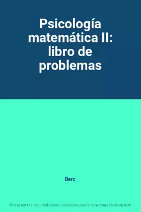 Couverture du produit · Psicología matemática II: libro de problemas