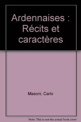 Couverture du produit · Ardennaises: Récits et caractères