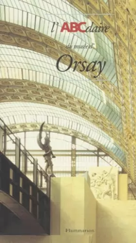 Couverture du produit · L'ABCdaire du Musée d'Orsay