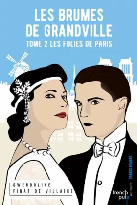 Couverture du produit · Les Brumes de Grandville - tome 2 Les folies de Paris (02)