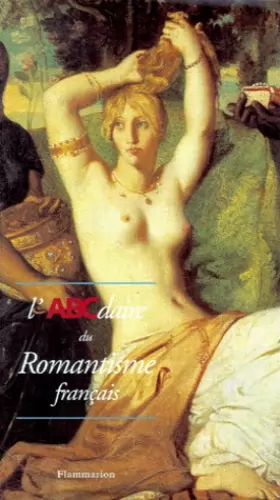 Couverture du produit · L'ABCdaire du Romantisme français