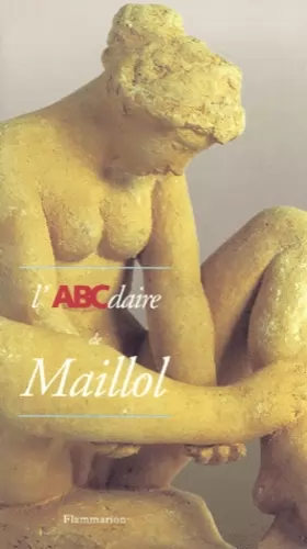 Couverture du produit · L'ABCdaire de Maillol