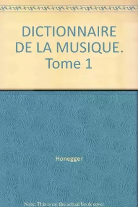 Couverture du produit · HONEGGER/DICT.MUSIQ.1    (Ancienne Edition)