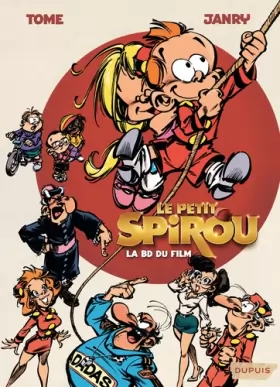 Couverture du produit · Le Petit Spirou (le film) - tome 0 - Le Petit Spirou, la BD du film