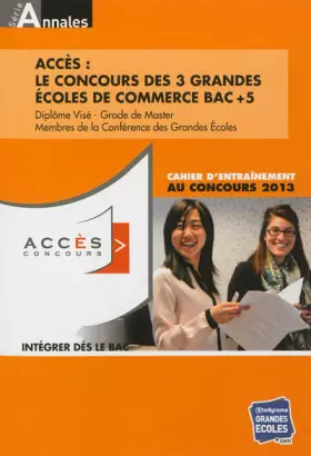 Couverture du produit · Accès : Cahier d'entraînement au concours 2013, ESDES, ESSCA, IESEG