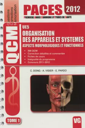 Couverture du produit · Organisation des appareils et systèmes UE5 : Aspects morphologiques et fonctionnels Tome 1