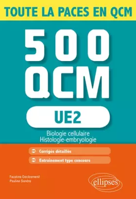 Couverture du produit · UE2 - Biologie cellulaire - 500 QCM