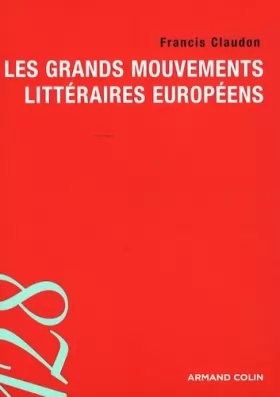 Couverture du produit · Les grands mouvements littéraires européens