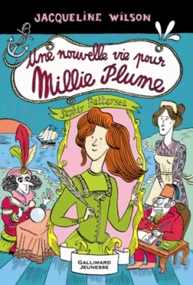 Couverture du produit · Millie Plume, 2 : Une nouvelle vie pour Millie Plume