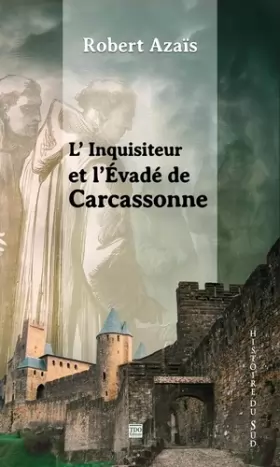 Couverture du produit · L'inquisiteur et l'évadé de Carcassonne