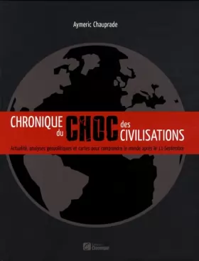 Couverture du produit · Chronique du choc des civilisations