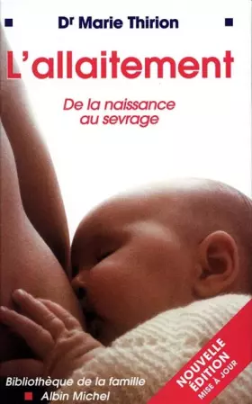 Couverture du produit · L'Allaitement, nouvelle édition