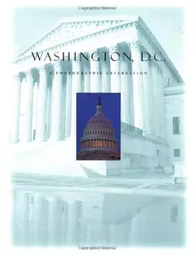 Couverture du produit · Washington, D.C.: A Photographic Celebration