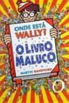 Couverture du produit · Onde Esta Wally? O Livro Maluco - Volume 6 (Em Portuguese do Brasil)