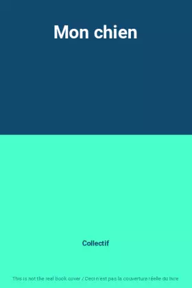 Couverture du produit · Mon chien