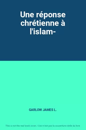 Couverture du produit · Une réponse chrétienne à l'islam-