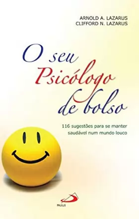 Couverture du produit · O Seu Psicólogo de Bolso (Portuguese Edition) [Paperback] Clifford N. Lazarus e Arnold A. Lazarus