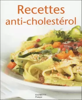 Couverture du produit · Recettes anti-cholestérol