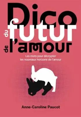 Couverture du produit · Dico du Futur de l'Amour