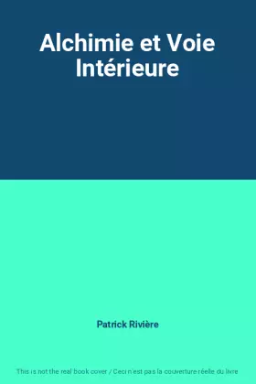 Couverture du produit · Alchimie et Voie Intérieure