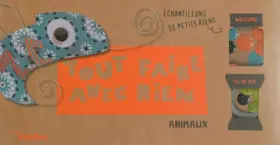 Couverture du produit · Tout faire avec rien - Animaux