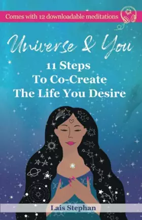 Couverture du produit · Universe & You: 11 Steps To Co-Create The Life You Desire