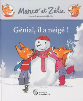 Couverture du produit · Marco et Zélie. Génial, il a neigé !