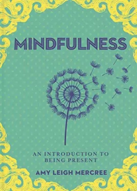 Couverture du produit · A Little Bit of Mindfulness: An Introduction to Being Present