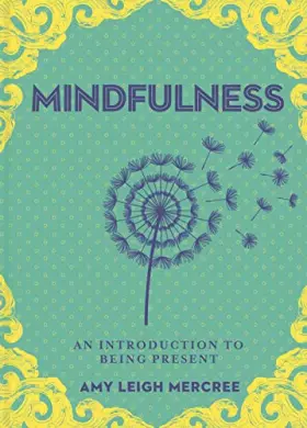 Couverture du produit · A Little Bit of Mindfulness: An Introduction to Being Present