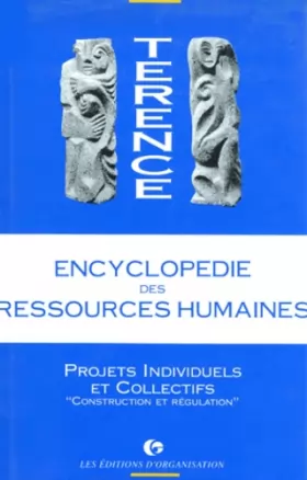 Couverture du produit · Encyclopédie des ressources humaines. Projets individuels et collectifs - Construction et régulation, tome 4