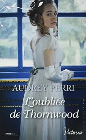 Couverture du produit · L'oubliée de Thornwood