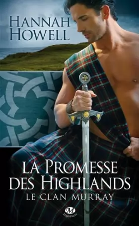 Couverture du produit · Le Clan Murray, Tome 1: La Promesse des Highlands