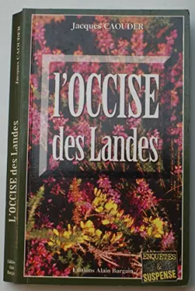 Couverture du produit · L'occise des Landes