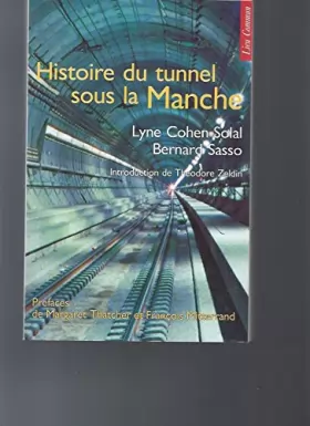 Couverture du produit · Histoire du tunnel sous la Manche : Chronique d'une passion franco-anglaise
